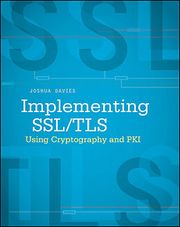 eBook (pdf) Implementing SSL / TLS Using Cryptography and PKI de Joshua Davies
