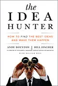 E-Book (epub) Idea Hunter von Andy Boynton, Bill Fischer