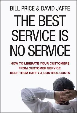 E-Book (epub) Best Service is No Service von Bill Price, David Jaffe