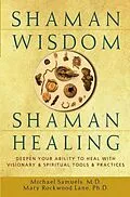E-Book (epub) Shaman Wisdom, Shaman Healing von M. D. Samuels, Mary Rockwood Lane