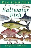 E-Book (epub) Ken Schultz's Field Guide to Saltwater Fish von Ken Schultz