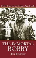 E-Book (epub) The Immortal Bobby von Ron Rapoport