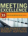 E-Book (epub) Meeting Excellence von Glenn M. Parker, Robert Hoffman