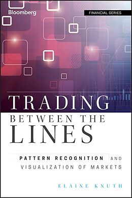 eBook (epub) Trading Between the Lines de Elaine Knuth
