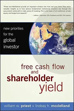 E-Book (epub) Free Cash Flow and Shareholder Yield von William W. Priest, Lindsay H. McClelland