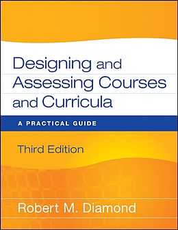 eBook (epub) Designing and Assessing Courses and Curricula de Robert M. Diamond