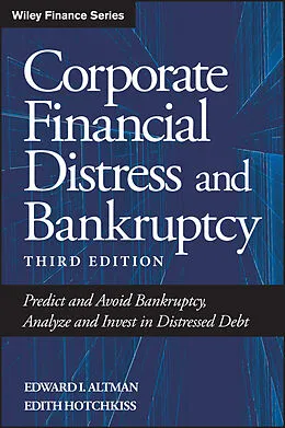 E-Book (epub) Corporate Financial Distress and Bankruptcy von Edward I. Altman, Edith Hotchkiss