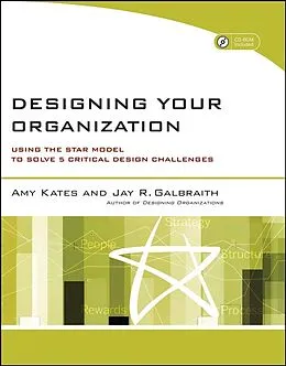 E-Book (epub) Designing Your Organization von Amy Kates, Jay R. Galbraith