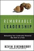 E-Book (epub) Remarkable Leadership von Kevin Eikenberry
