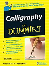 eBook (epub) Calligraphy For Dummies de Jim Bennett