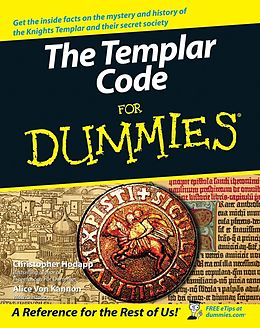 E-Book (epub) Templar Code For Dummies von Christopher Hodapp, Alice Von Kannon