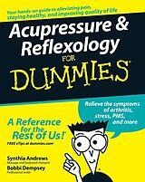 E-Book (epub) Acupressure and Reflexology For Dummies von Synthia Andrews, Bobbi Dempsey