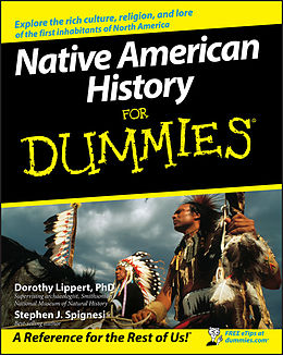 eBook (epub) Native American History For Dummies de Dorothy Lippert, Stephen J, Spignesi