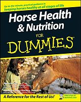 E-Book (epub) Horse Health and Nutrition For Dummies von Audrey Pavia, Kate Gentry-Running