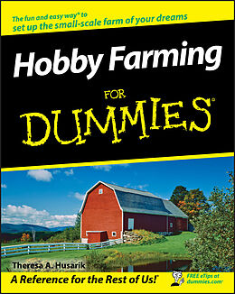 eBook (epub) Hobby Farming For Dummies de Theresa A, Husarik