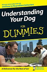 eBook (epub) Understanding Your Dog For Dummies de Stanley Coren, Sarah Hodgson