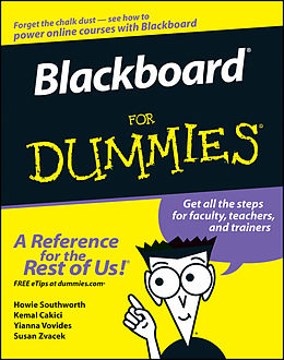 eBook (epub) Blackboard For Dummies de Howie Southworth, Kemal Cakici, Yianna Vovides