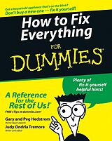eBook (epub) How to Fix Everything For Dummies de Gary Hedstrom, Peg Hedstrom, Judy Ondrla Tremore