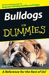 E-Book (epub) Bulldogs For Dummies von Susan M, Ewing