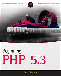 E-Book (epub) Beginning PHP 5.3 von Matt Doyle