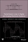 E-Book (epub) Transmission Lines in Digital and Analog Electronic Systems von Clayton R. Paul