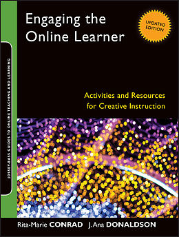 eBook (pdf) Engaging the Online Learner de Rita-Marie Conrad, J. Ana Donaldson