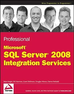 E-Book (epub) Professional Microsoft SQL Server 2008 Integration Services von Brian Knight, Erik Veerman, Grant Dickinson