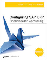 E-Book (epub) Configuring SAP ERP Financials and Controlling von Peter Jones, John Burger