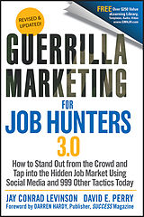 E-Book (epub) Guerrilla Marketing for Job Hunters 3.0 von Jay Conrad Levinson, David E. Perry