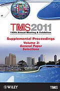 E-Book (pdf) TMS 2011 140th Annual Meeting and Exhibition, General Paper Selections von Unknown