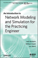 eBook (pdf) An Introduction to Network Modeling and Simulation for the Practicing Engineer de Jack L. Burbank, William Kasch, Jon Ward