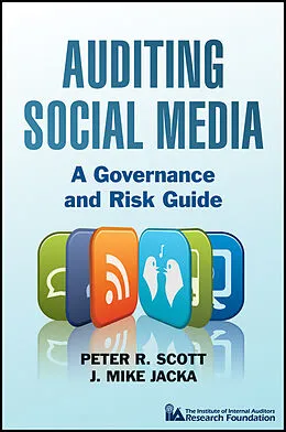 E-Book (pdf) Auditing Social Media von Peter R. Scott, J. Mike Jacka