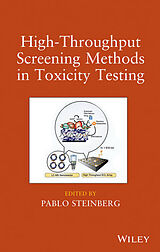 Livre Relié High-Throughput Screening Methods in Toxicity Testing de Pablo Steinberg