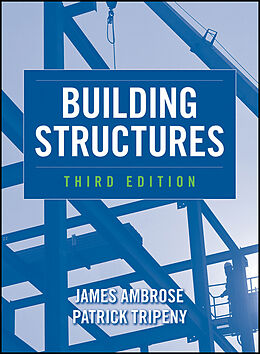 E-Book (pdf) Building Structures von James Ambrose, Patrick Tripeny