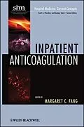 E-Book (pdf) Inpatient Anticoagulation von Margaret C. Fang
