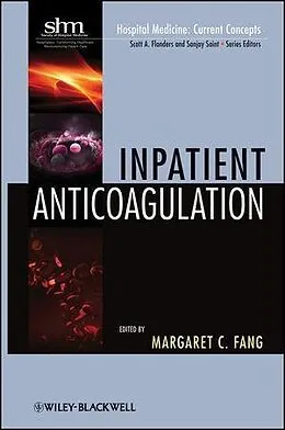 E-Book (pdf) Inpatient Anticoagulation von Margaret C. Fang