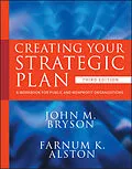 E-Book (epub) Creating Your Strategic Plan von John M. Bryson, Farnum K. Alston