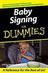 eBook (epub) Baby Signing For Dummies de Jennifer Watson