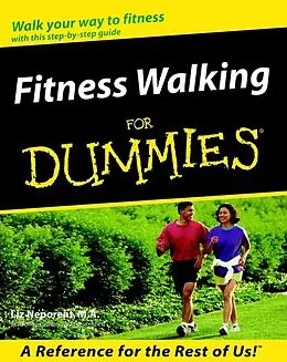 E-Book (epub) Fitness Walking For Dummies von Liz Neporent