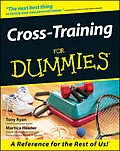 E-Book (epub) Cross-Training For Dummies von Tony Ryan, Martica Heaner