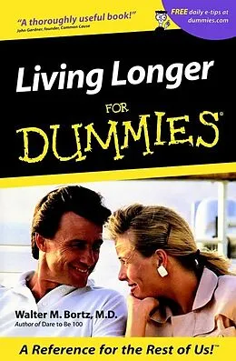 E-Book (epub) Living Longer For Dummies von Walter M, Bortz