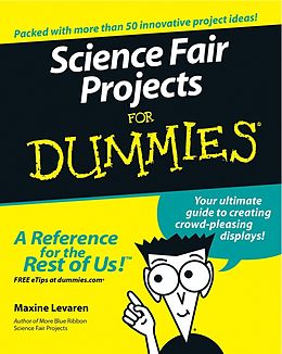 E-Book (epub) Science Fair Projects For Dummies von Maxine Levaren