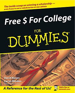 E-Book (epub) Free $ For College For Dummies von David Rosen, Caryn Mladen