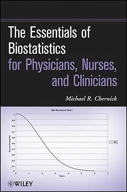 E-Book (epub) Essentials of Biostatistics for Physicians, Nurses, and Clinicians von Michael R. Chernick