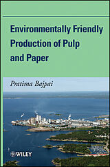 eBook (epub) Environmentally Friendly Production of Pulp and Paper de Pratima Bajpai