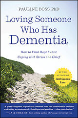 eBook (epub) Loving Someone Who Has Dementia de Pauline Boss