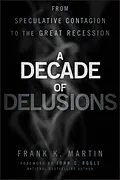 E-Book (pdf) A Decade of Delusions von Frank K. Martin
