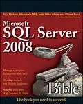 E-Book (epub) Microsoft SQL Server 2008 Bible von Paul Nielsen, Uttam Parui