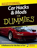 eBook (epub) Car Hacks and Mods For Dummies de David Vespremi