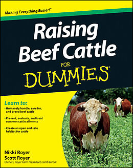 eBook (epub) Raising Beef Cattle For Dummies de Scott Royer, Nikki Royer